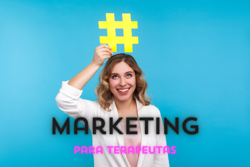 Marketing Para Terapeutas Holísticos