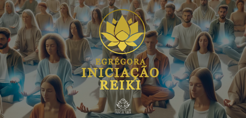 Egrégora Iniciação Reiki