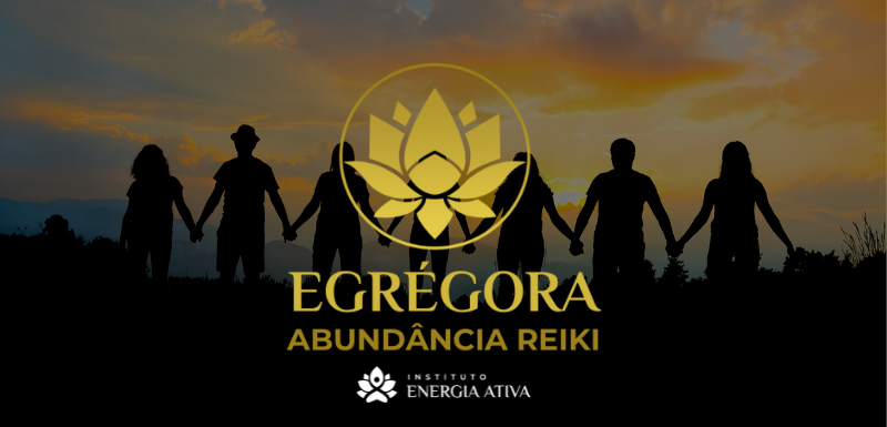 Egrégora Abundância Reiki