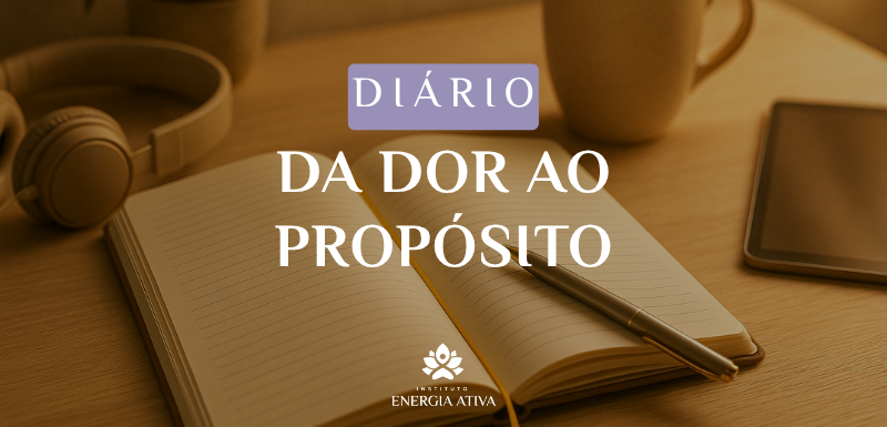 Diário Da Dor ao Propósito